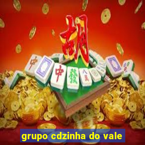 grupo cdzinha do vale